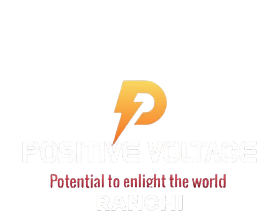 Positive Voltage ranchi