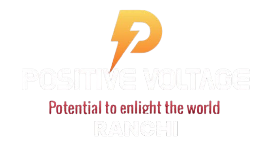 Positive Voltage ranchi